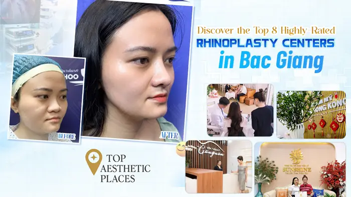 Discover the Top 8 Highly-Rated Rhinoplasty Centers in Bac Giang