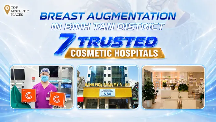 Breast Augmentation in Thu Duc District: Review of Top 5 Reputable Clinics 